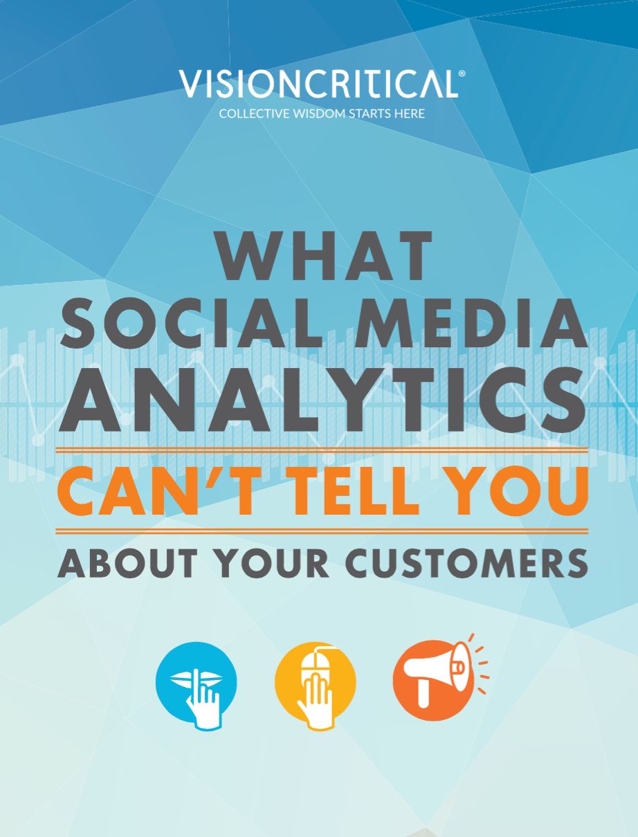 What Social Media Analytics Can’t Tell You About Your Customers