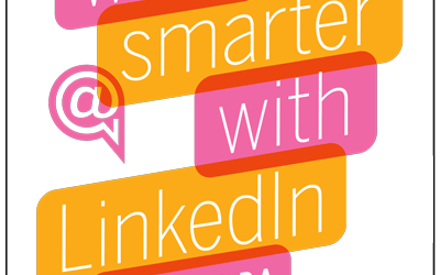 Work Smarter with LinkedIn, published today
